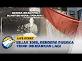 Download Lagu LIVE EVENT - Sejarah Bendera Pusaka Sang Saka Merah Putih
