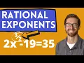 Solving Equations with Rational Exponents Fraction Exponent Equations
