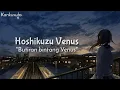Download Lagu Butiran Bintang | Hoshikuzu Venus - Aimer (Lirik + Terjemahan Indonesia)