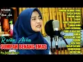 Download Lagu SUMPAH BENANG EMAS - PECAH SERIBU - DINDING KACA | REVINA ALVIRA DANGDUT KLASIK FULL ALBUM 2023
