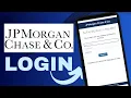 JP Morgan Chase Co Login How To Login JP Morgan Chase Co Account 2024
