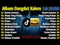 Lagu CEK SOUND DANGDUT KALEM SLOW BASS | SUARA JERNIH, BASS EMPUK | COCOK BUAT SOUND HAJATAN!!!
