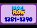 Pixel Flow - Level 1381 1382 1383 1384 1385 1386 1387 1388 1389 1390