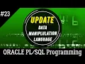 23 How to UPDATE inserted data in the TABLE in SQL Oracle Programming