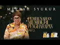 MEZBAH SYUKUR SELASA 9 DES 2025 - PK. 05.00 \