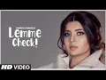 Nimrat Khaira Lemme Check Full Song Rox A Babbu Latest Punjabi Song 2020