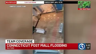 Connecticut Post Mall in Milford experiences heavy flooding