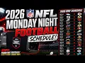 2026-27 NFL Monday Night Football Schedule - TV Channel Start Time Date Locations