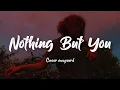 Download Lagu Conor Maynard - Nothing but you ( Lyrics ) • Stripped Version •