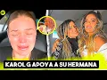 La Dificil Situacion de la Hermana de Karol g que Conmueve a Todos