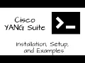 Getting Started with Cisco YANG Suite