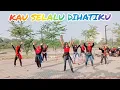 DJ KAU SELALU DIHATIKU - Senam Kreasi Choreo Hana Purnama