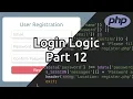 Adjusting Login Logic PHP MySQL Mage Mastery Part
