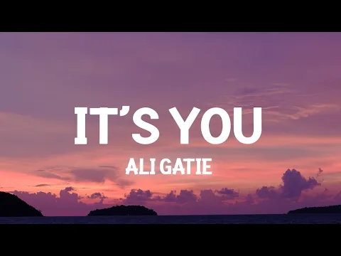 Download MP3 Its You - Ali Gatie (Slowed Lyrics)