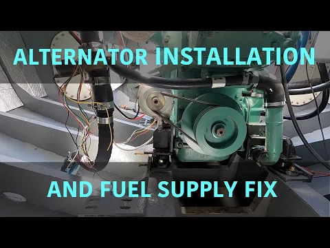 Alternator installation and fuel supply fix