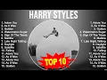 Download Lagu Top Hits Harry Styles 2023 ~ Best Harry Styles playlist 2023