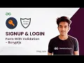 Project - Complete SignUp Login Form with validation Part