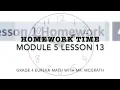 Eureka Math Homework Time Grade 4 Module 5 Lesson 13