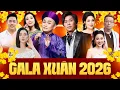 Lagu ĐÊM GALA CUỐI NĂM 2026 - Xuân Đến Bên Em - Hoài Linh - Xuân Hinh - Trường Vũ - Lệ Quyên - Tố My