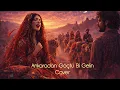Ankaradan Göçtü Bi Gelin - Anatolian Folk Song Psychedelic Cover
