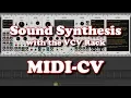 Sound Synthesis using VCV Rack - the MIDI CV module