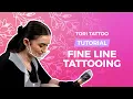 How To Fine Line Tattoo - Full Tutorial with Tori Tattoo Killer Beauty
