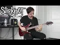 Lagu Slipknot | All Out Life | GUITAR COVER (2018)