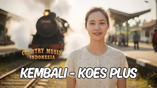 kembali koes plus country cover indonesia 