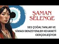 Download Lagu ŞAMAN SELENGE'NİN SES ÇOĞALTANLAR VE SİMASI BENZEYENLER KEHANETİ GERÇEKLEŞİYOR