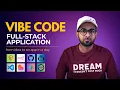 Vibe Coding a Full Stack App From Idea to Code with AI Tools