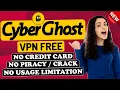 How to Get CyberGhost VPN Free Trial without Credit Card for 24 Hrs with All VPN Features No Limit