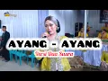 AYANG - AYANG _ Versi Dua Suara _ Nurma Lawra
