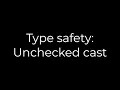 Java Type safety Unchecked cast 5solution