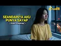 Lagu Seandainya Aku Punya Sayap – Lagu Patah Hati | Rinto Harahap