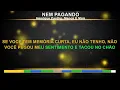 Nem Pagando (Karaokê Dueto) - Henrique Casttro, Grupo Menos É Mais