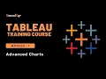Tableau Training Course I Session - 9 I Advanced Charts I Team Viz-CoE I RoundSqr