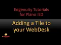 Adding a Tile to your Webdesk