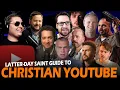 A Mormon Guide to Christian YouTube