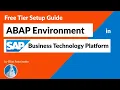 ABAP Environment in SAP BTP Free Tier Setup Guide