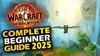 WOW Complete Beginner Guide 2025 War Within 