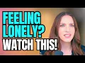How to Overcome The Feeling of Loneliness