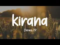 Download Lagu Dewa 19 - Kirana (Lirik)