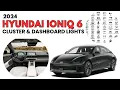 2024 Hyundai Ioniq 6 Cluster Display Dashboard Warning Indicators Guide
