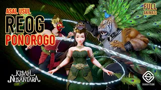 asal usul reog ponorogo cerita rakyat jawa timur kisah nusantara