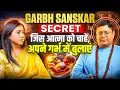 Lagu Vedic Secrets to a perfect Baby! | Garbh Sanskar Explained | Sanjiv Malik