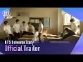 Download Lagu [BTS Universe Story] Official Trailer