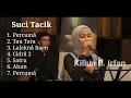 Download Lagu Kompilasi Cover Suci Tacik