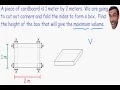 Optimization - Maximum volume of box