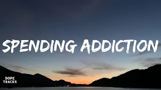 gunna spending addiction lyrics 