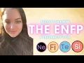 The ENFP Personality Type Explained